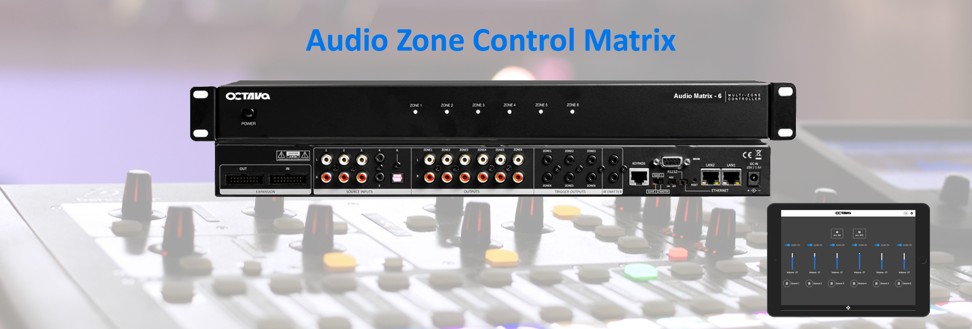 Octava Audio Zone Control Matrix